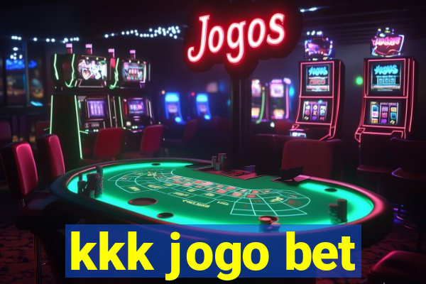 kkk jogo bet